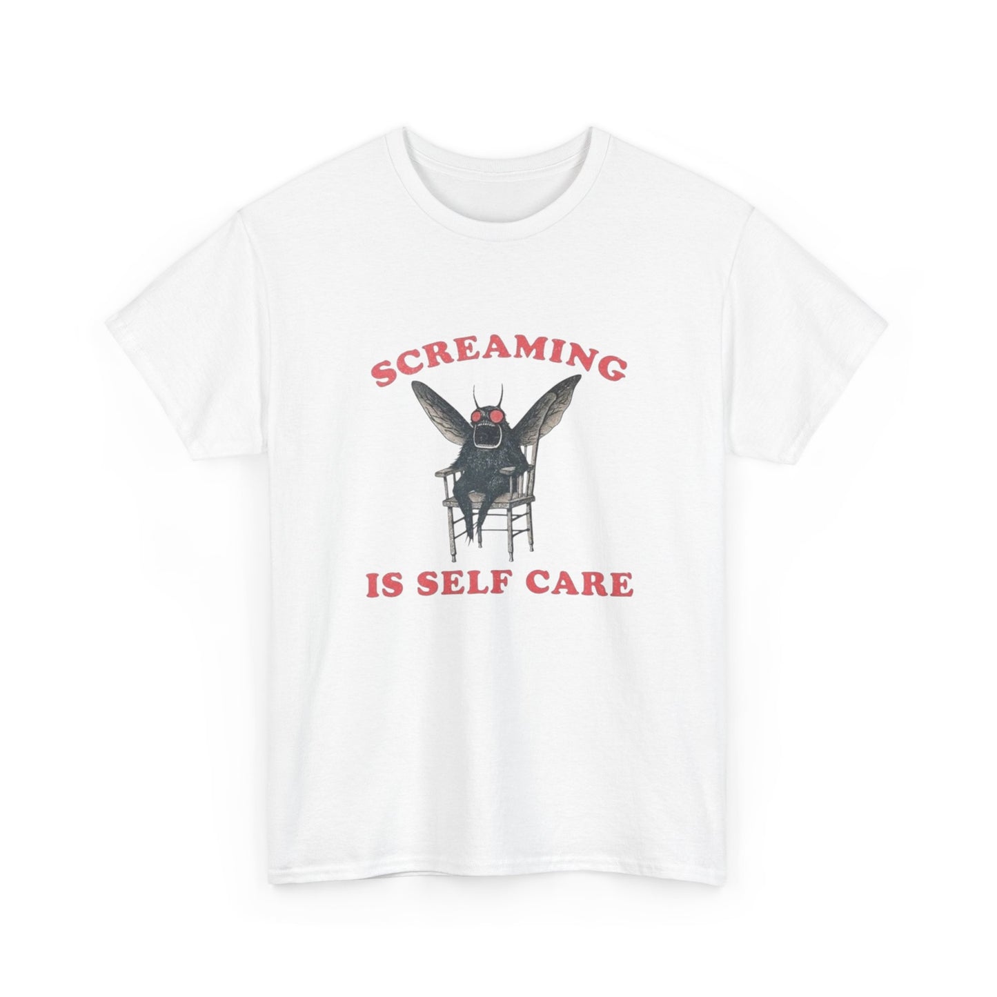 Screaming Is Self Care Funny Graphic T Shirt NEW Heavy Cotton Tee
