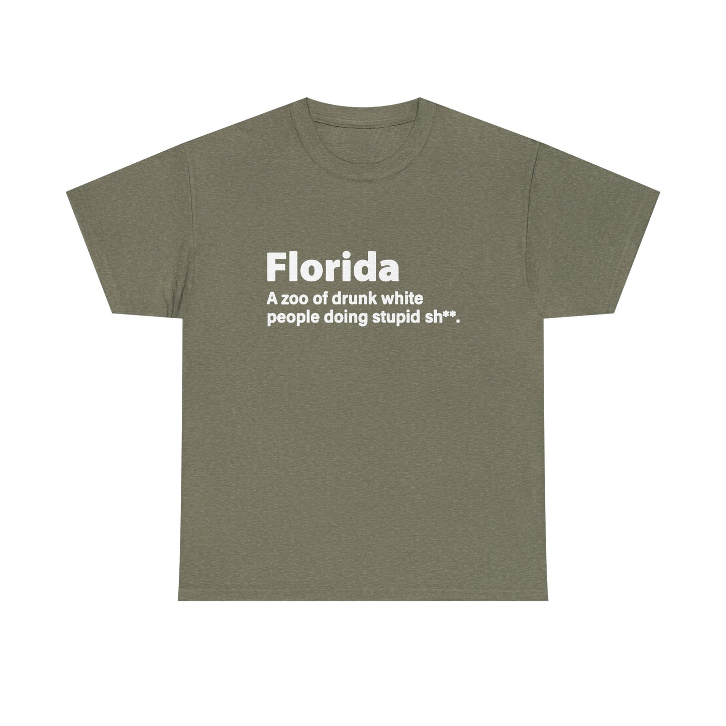 Florida Funny True Graphic T Shirt Jokes Comedy Gift Tampa Unisex Heavy Cotton