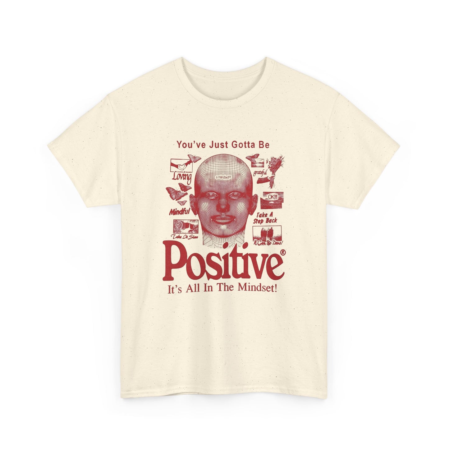 Positive Mindset Graphic T Shirt NEW Adult Unisex Heavy Cotton Tee