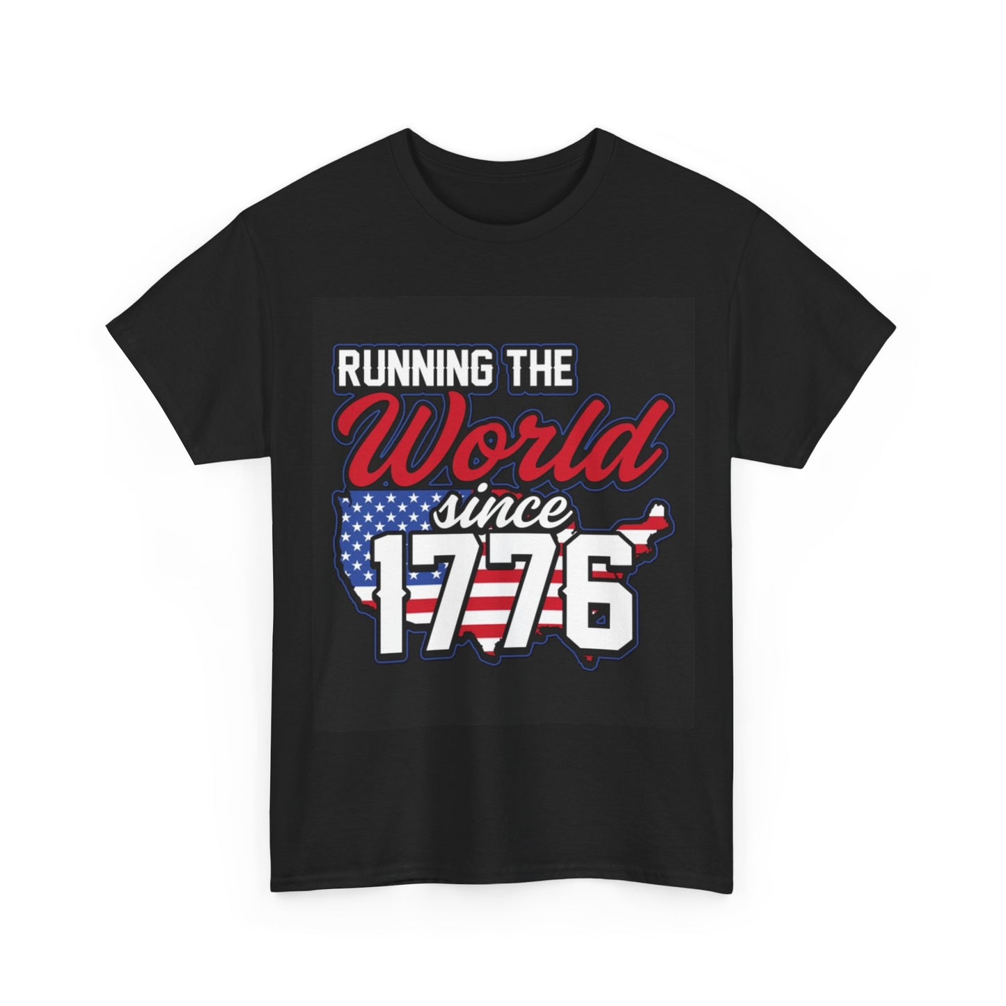 Running The World Tshirt USA American Flag 1776 Freedom Unisex Heavy Cotton Tee