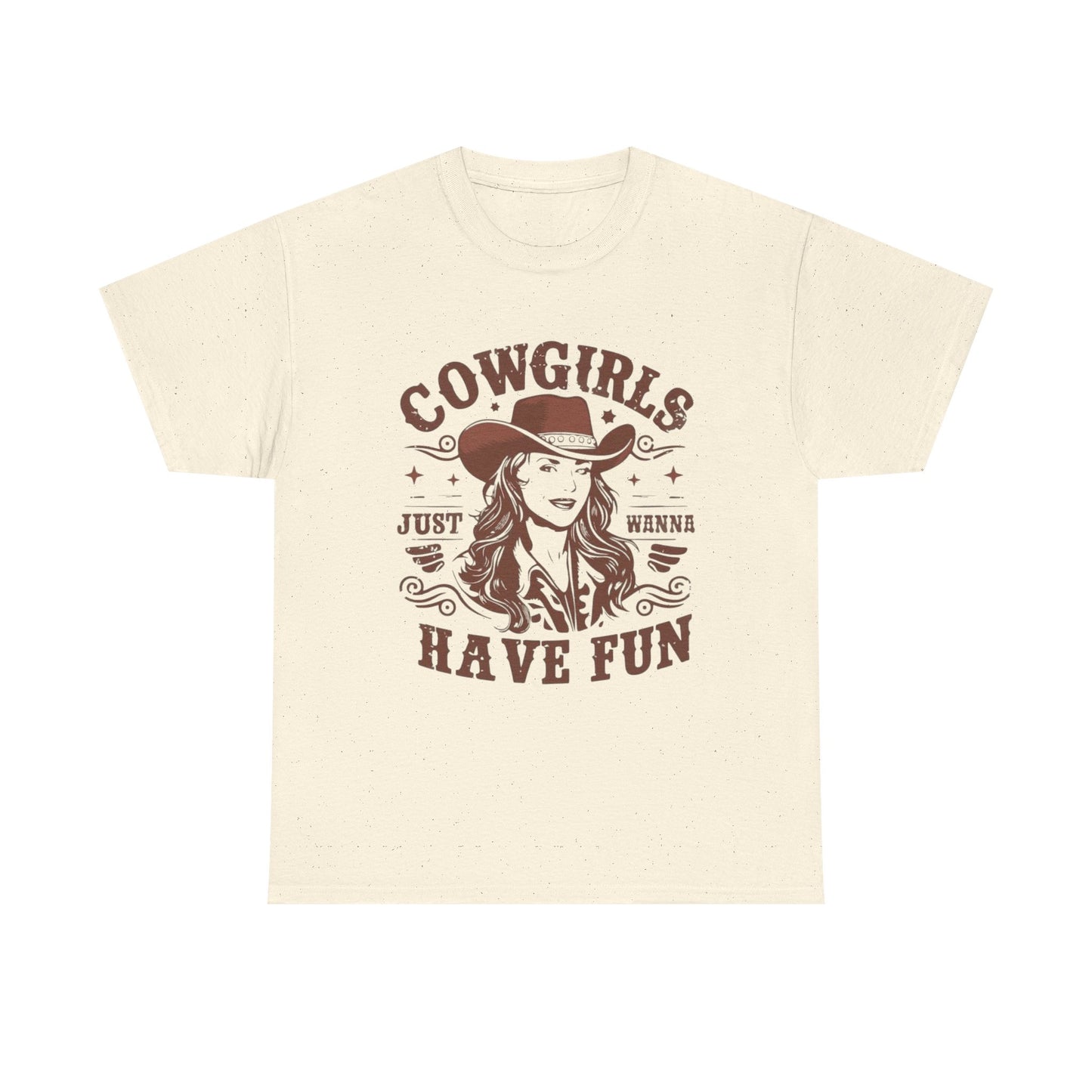 Cowgirls Just Wanna Have Fun Graphic T Shirt Women's Brand New Cotton Tee