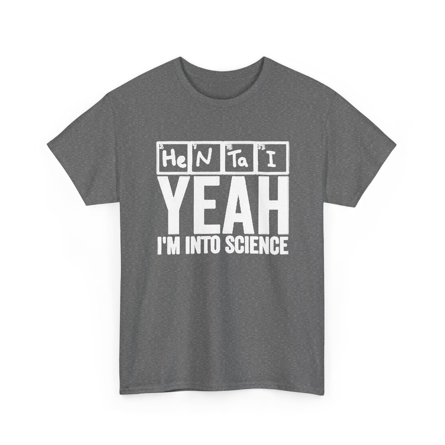 Hentai Yes Im Into Science Graphic T Shirt Funny Anime Unisex Heavy Cotton Tee
