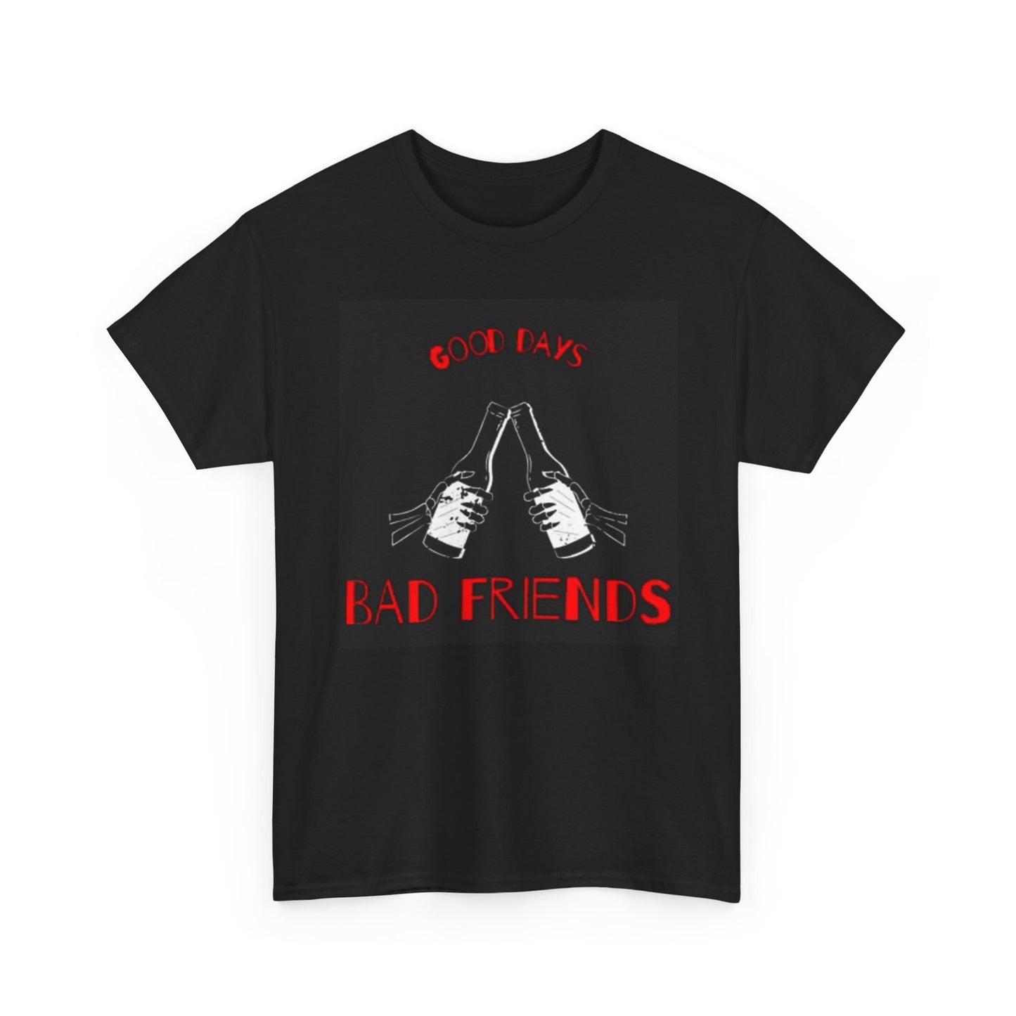Good Days Bad Friends Graphic T Shirt Retro Rock Unisex Heavy Cotton Tee Beers