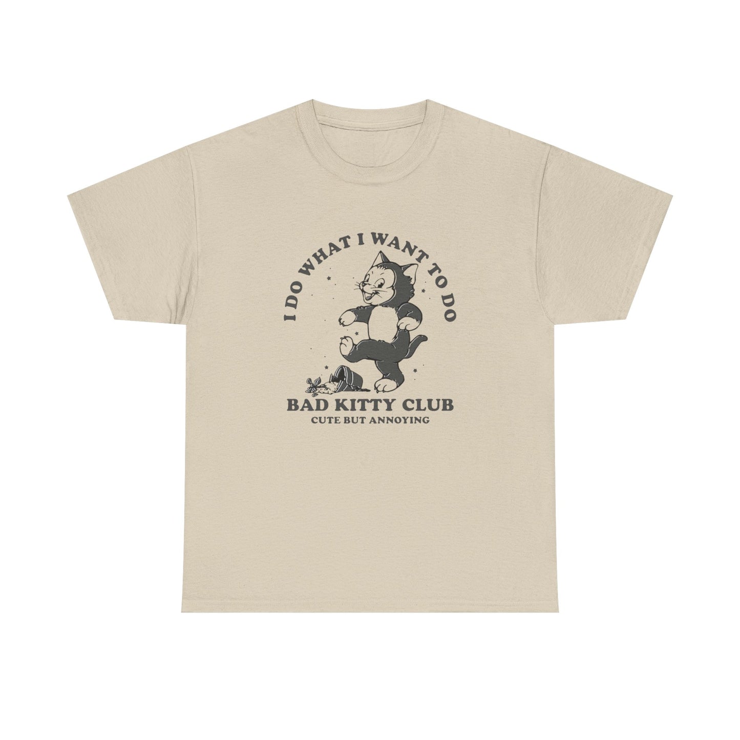 Bad Kitty Club Funny Graphic T-Shirt Unisex Heavy Cotton Tee Gift