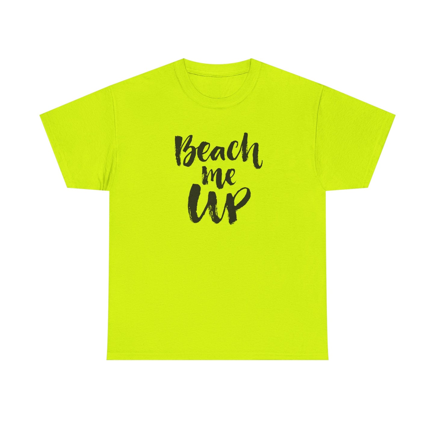 Beach Me Up Graphic T Shirt Vacation Unisex Heavy Cotton Tee