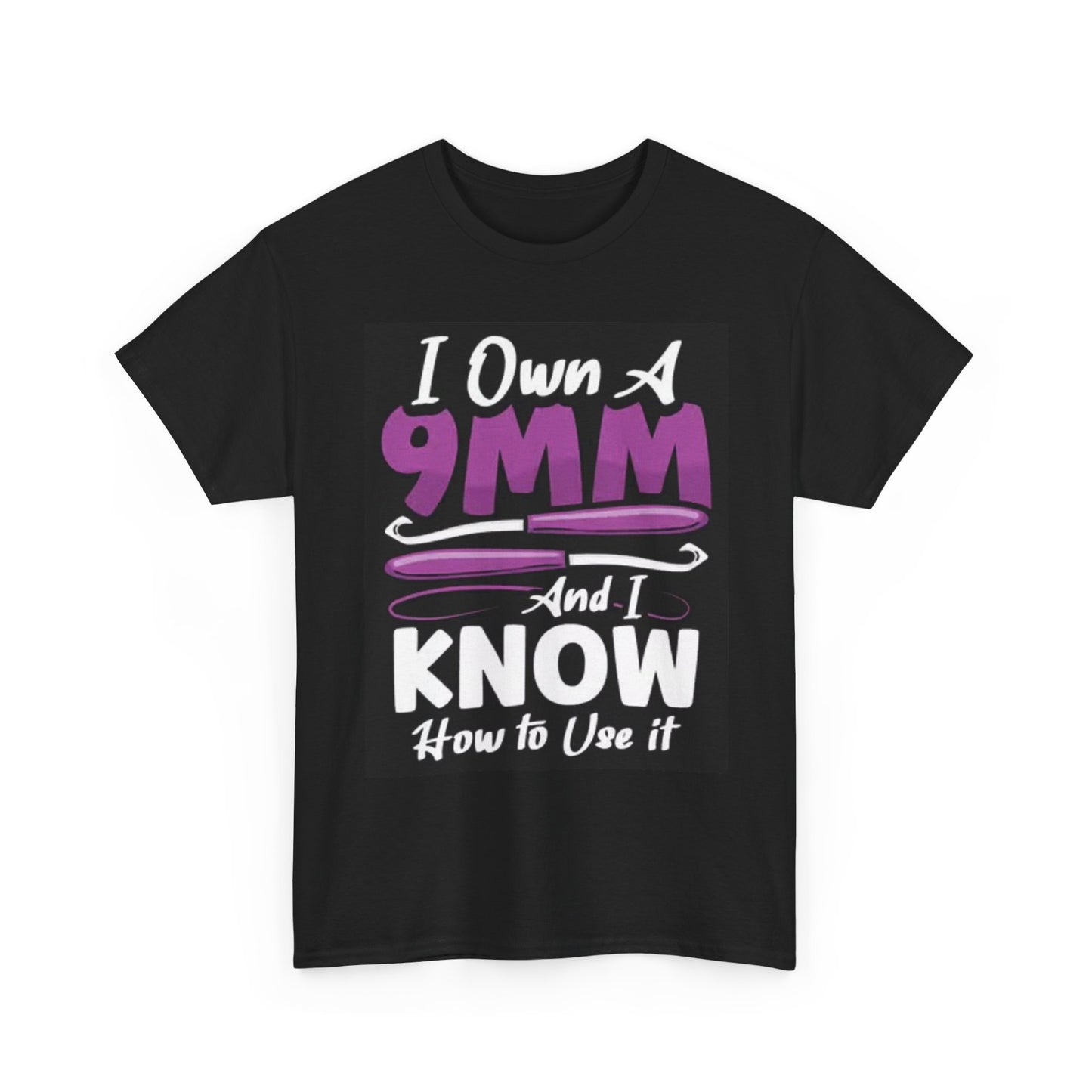 I Own A 9mm Funny Shirt Retro Sewing Gift Jokes Unisex Heavy Cotton Tee