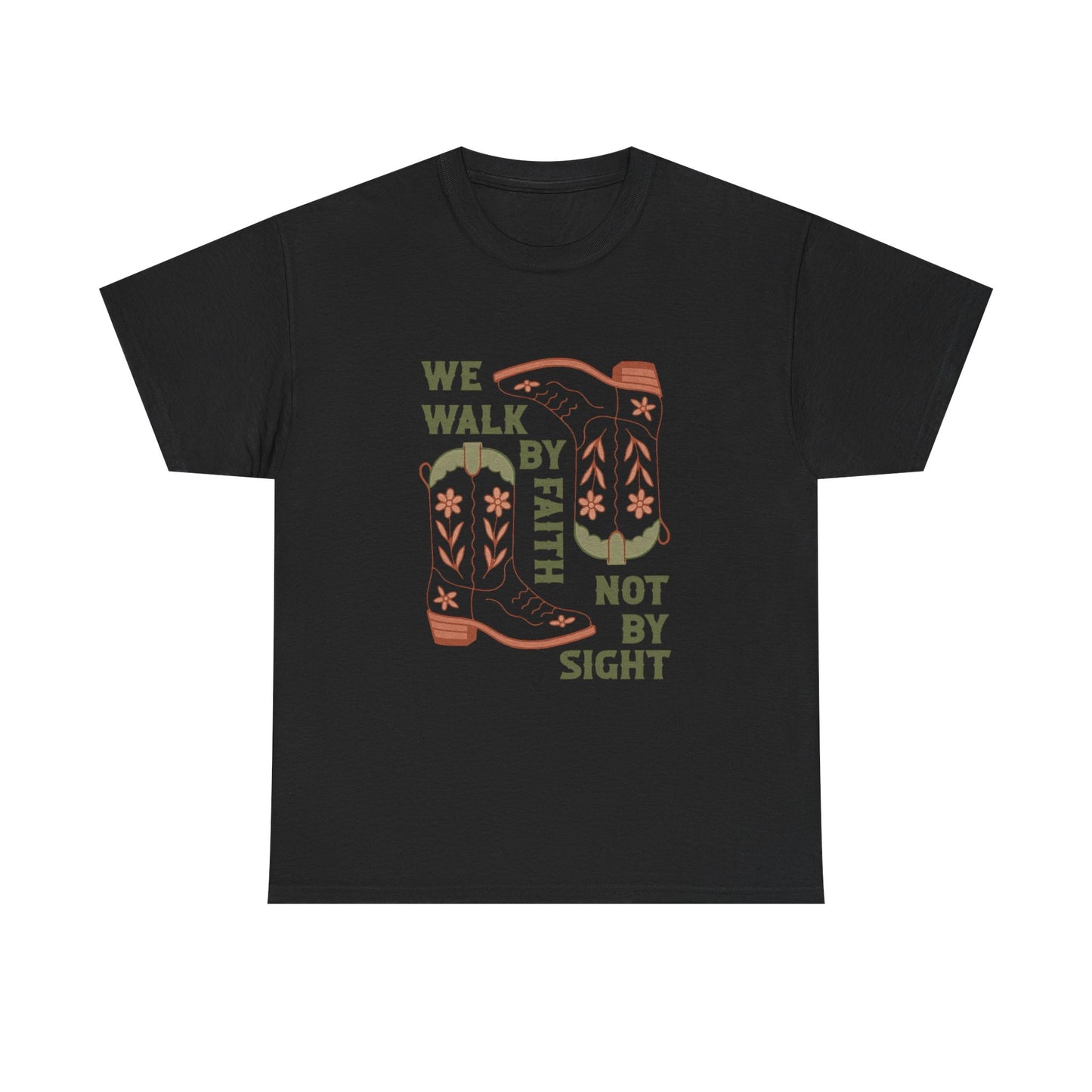 We Walk By Faith Graphic T Shirt Unisex Heavy Cotton Tee