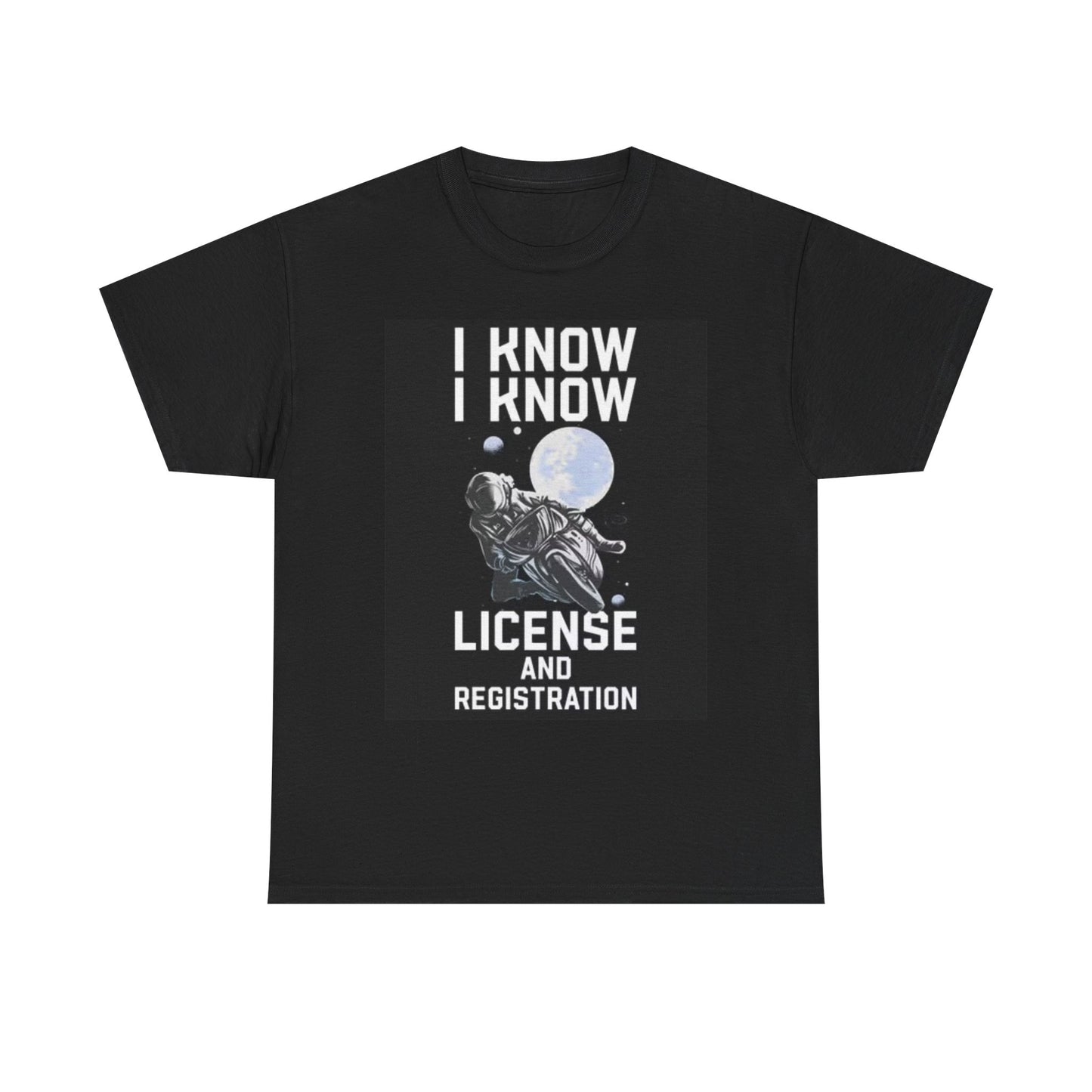 License And Registration Graphic T Shirt Funny Motorcycles Bikes Unisex