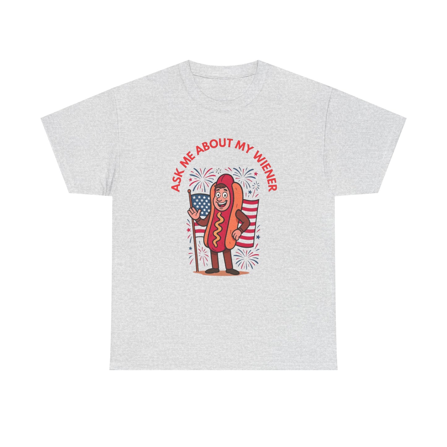 Ask About My Wiener Funny Graphic T Shirt ADULT NEW