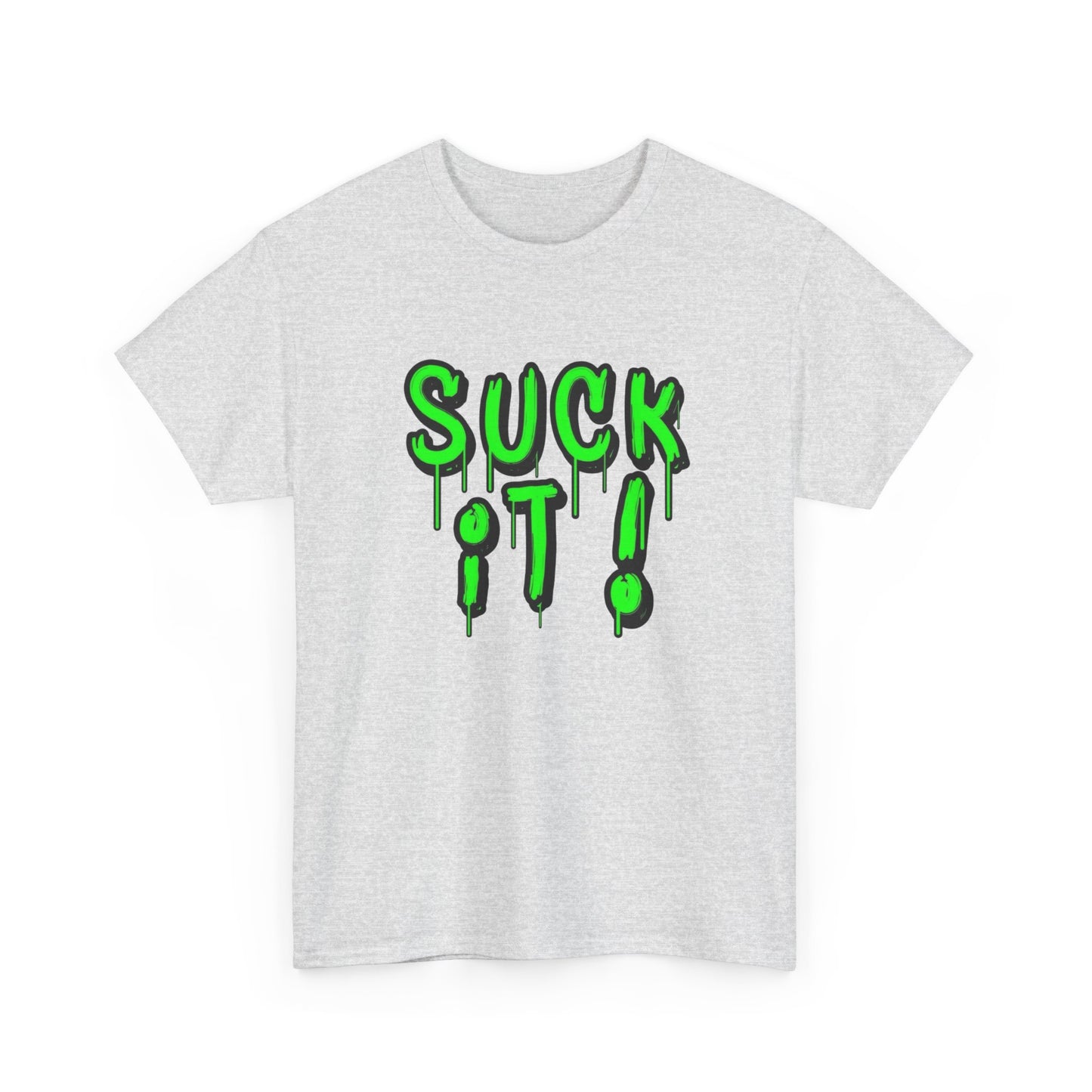 Suck It Graphic T Shirt NEW Unisex Heavy Cotton Tee