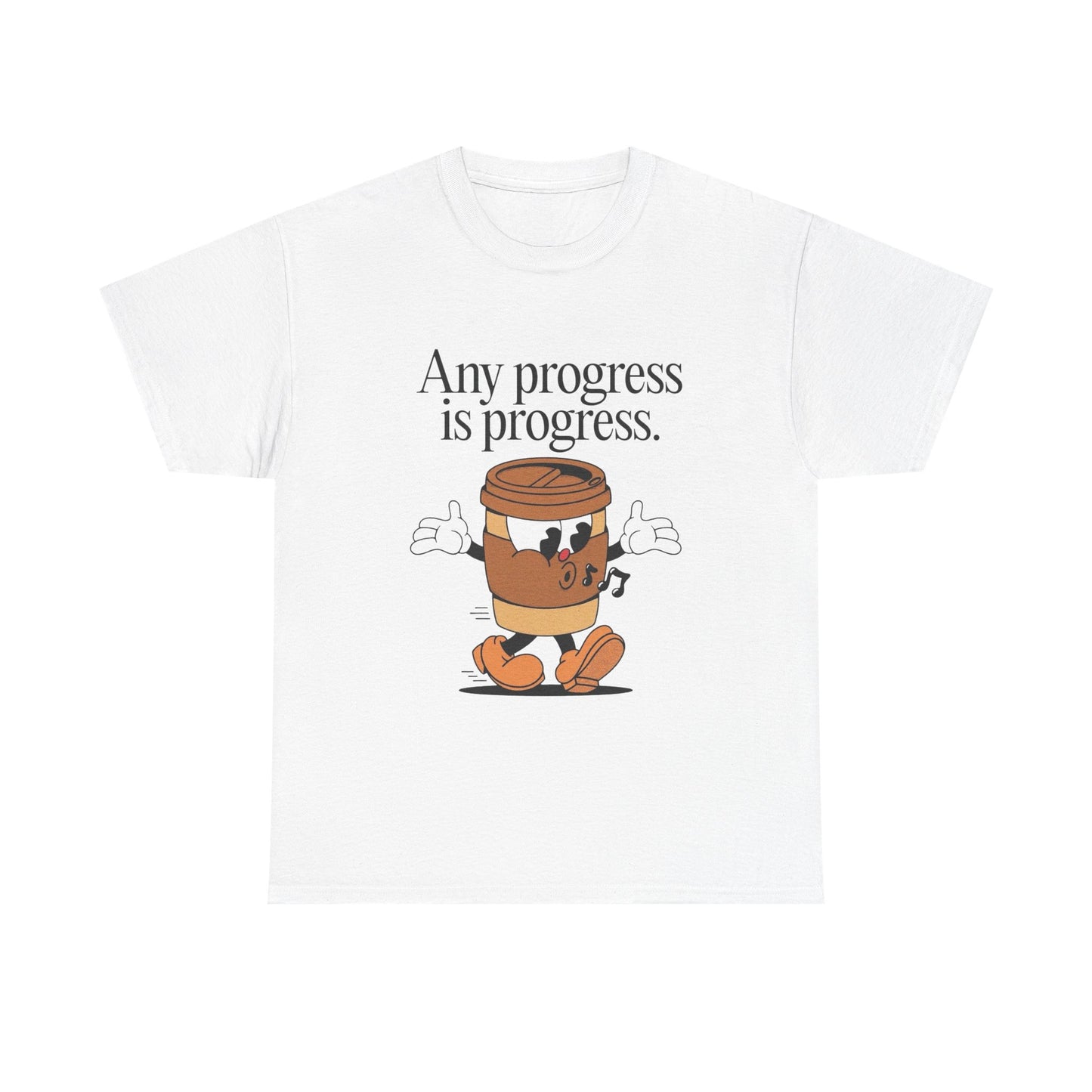 Any Progress Is Progress Graphic T Shirt NEW ADULT TEE VINTAGE