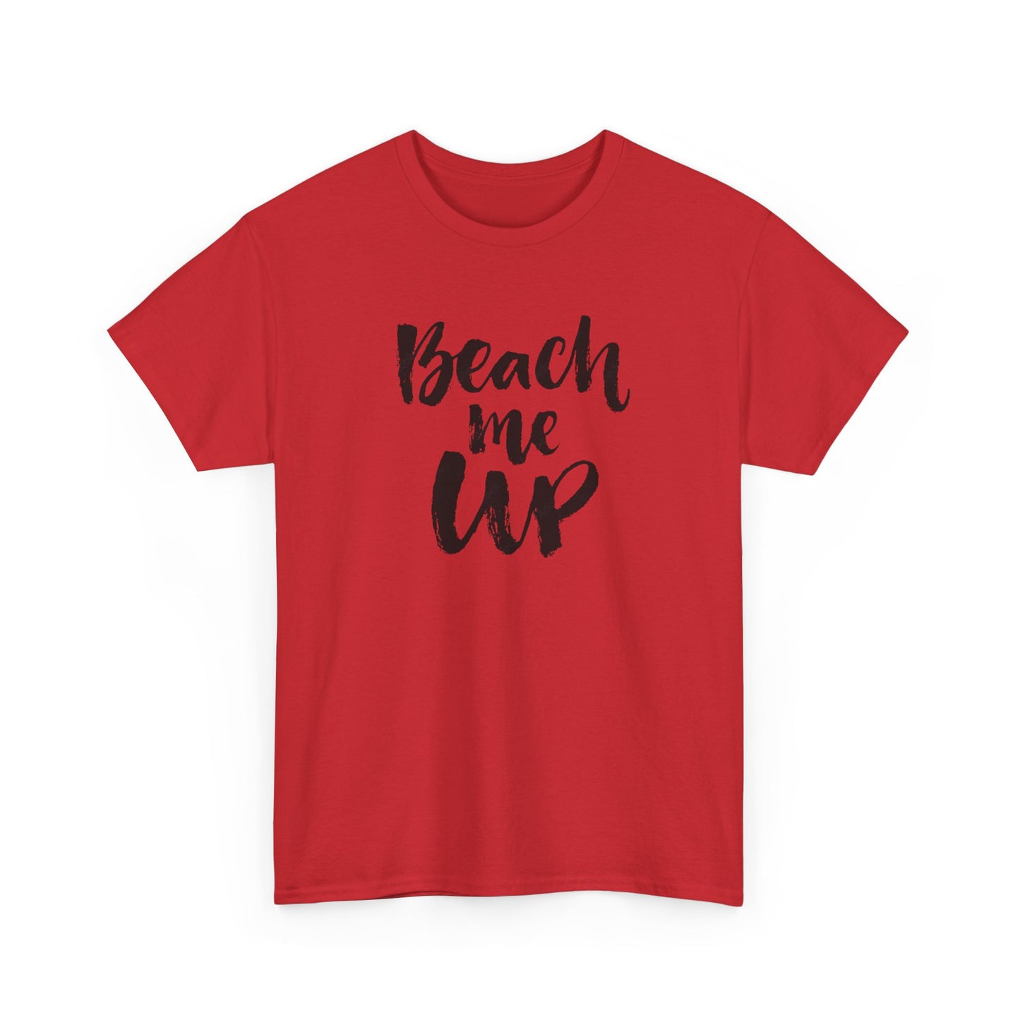 Beach Me Up Graphic T Shirt Vacation Unisex Heavy Cotton Tee