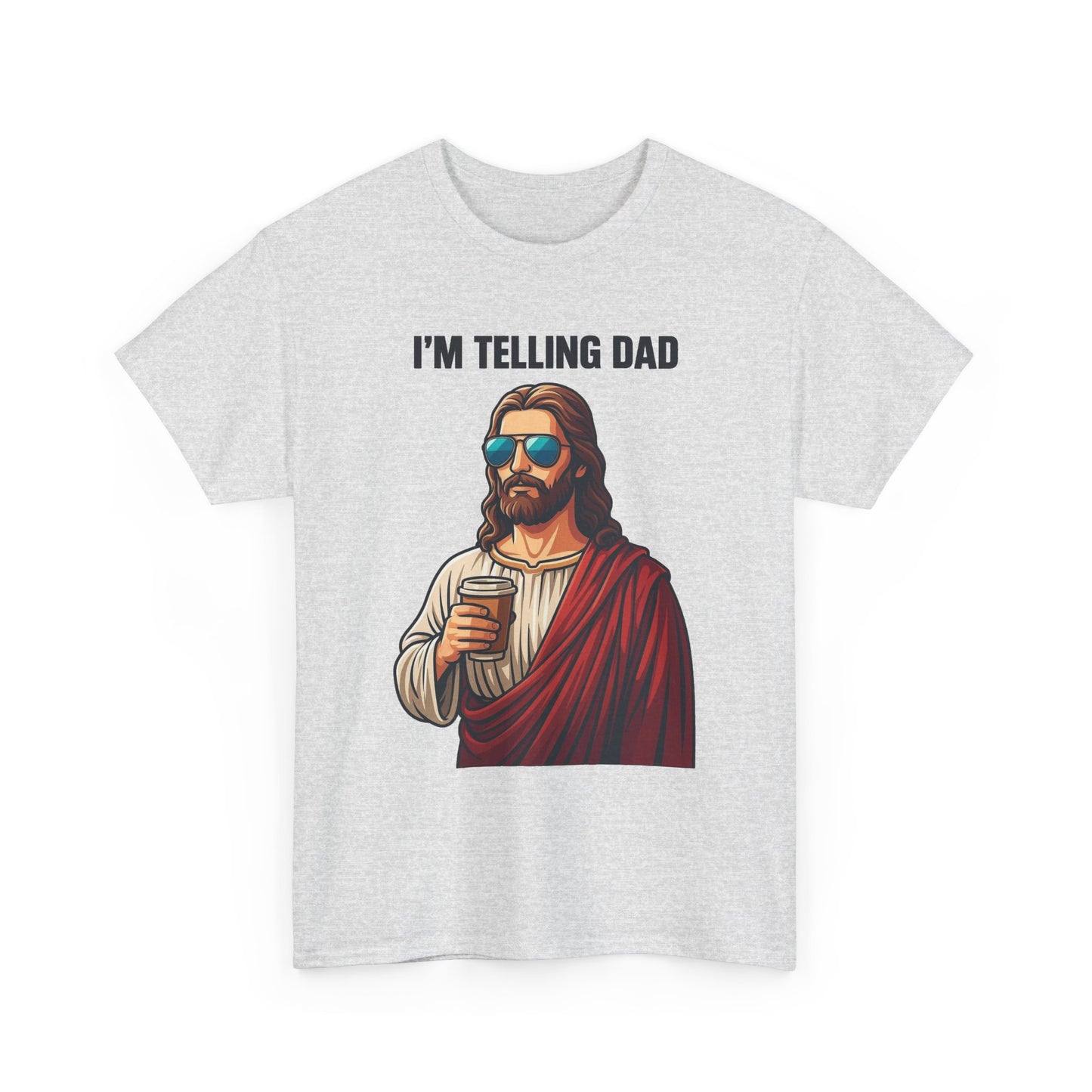 I'm Telling Dad Funny Jesus Jokes Graphic T Shirt Men's Heavy Cotton Tee - Quality - Modern True to Size