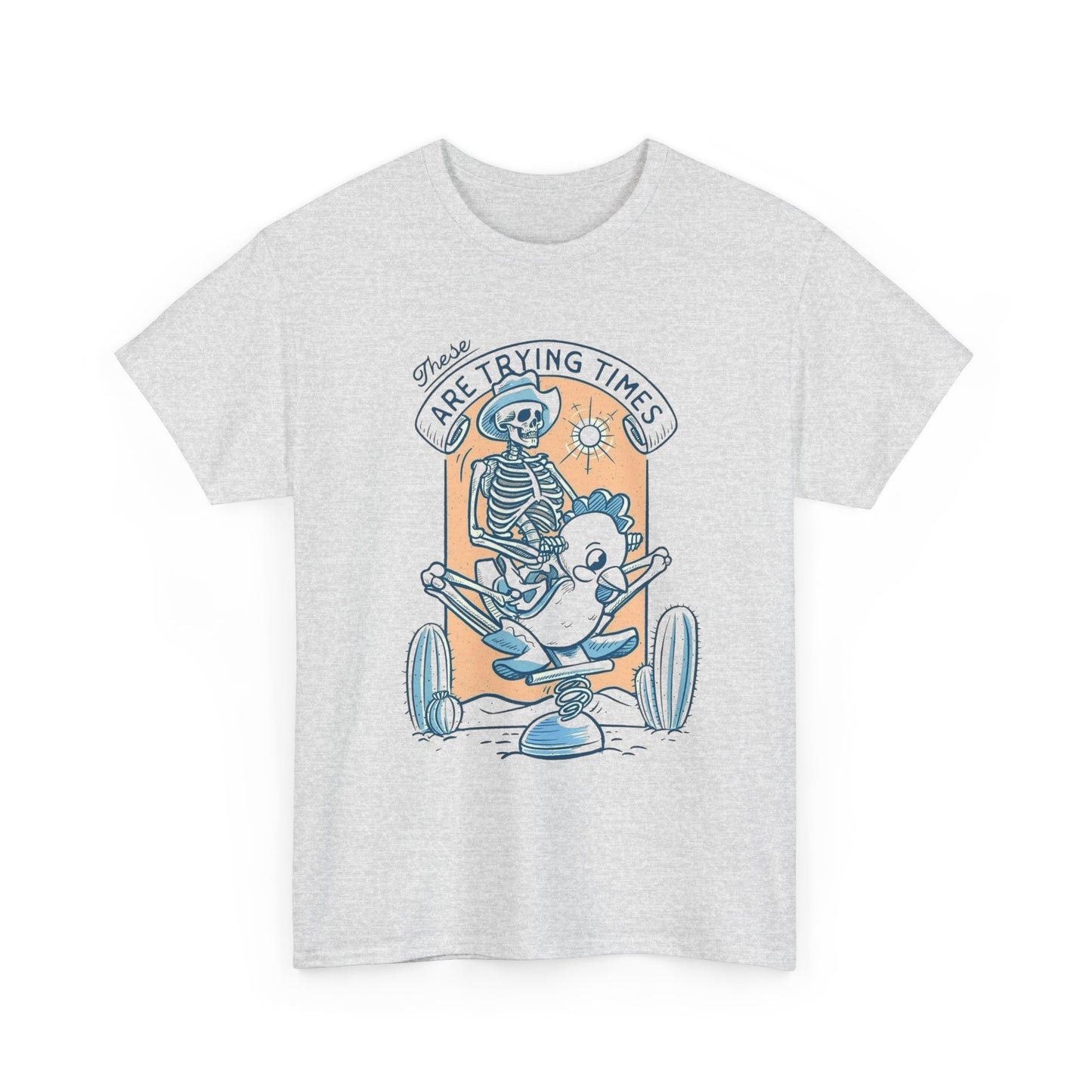 These Are Trying Times Graphic T Shirt NEW Adult Tee