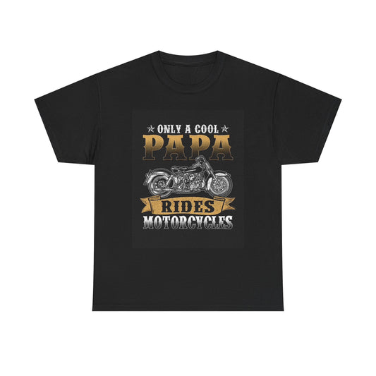 Cool Papa Rides Motorcycles Graphic T Shirt Unisex Heavy Cotton Tee
