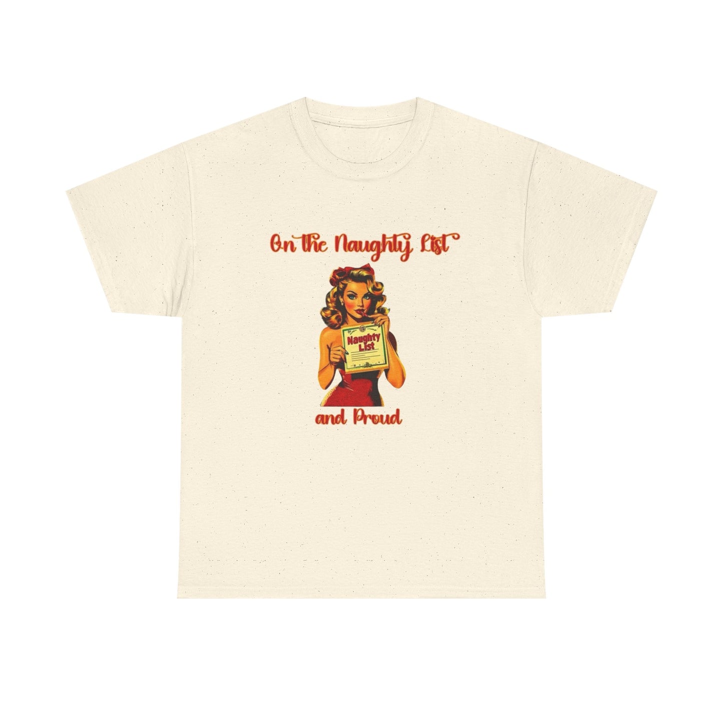 On The Naughty List And Proud Christmas Vintage Graphic T Shirt NEW Adult Tee