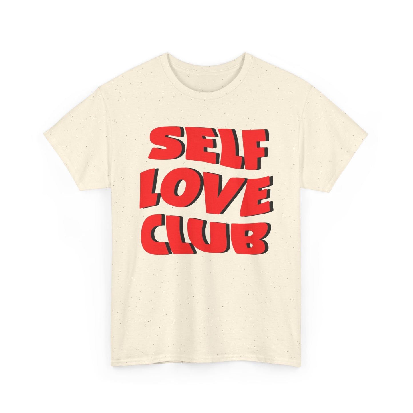 Self Love Club Graphic T Shirt Unisex Cotton Tee - New Gift - Tee