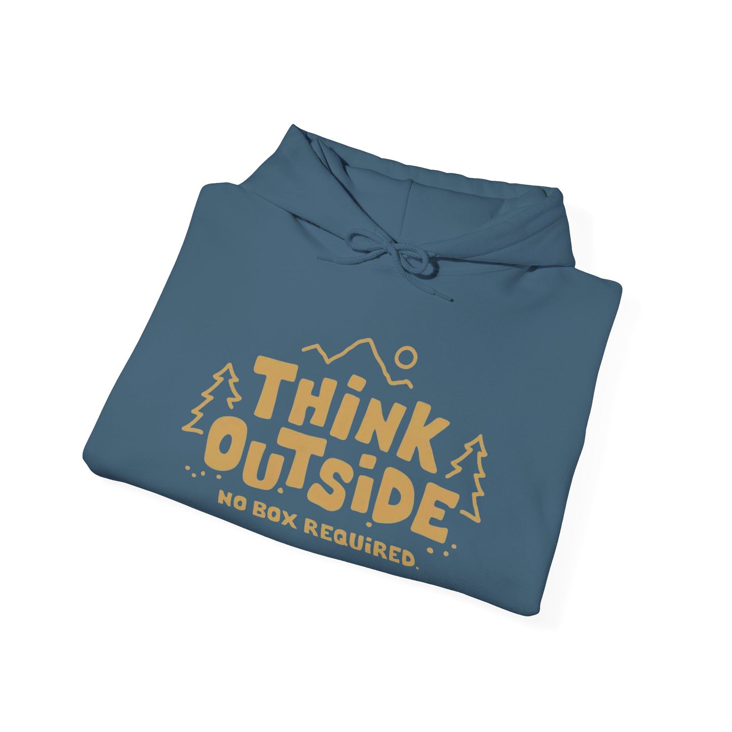 Think Outside No Box Required Graphic Hoodie Unisex Heavy Hooded Sweatshirt