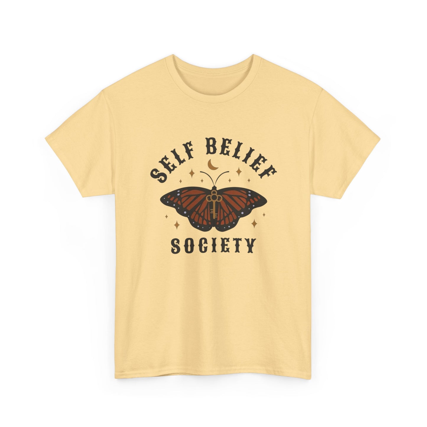 Self Belief Society T Shirt Unisex Heavy Cotton Tee