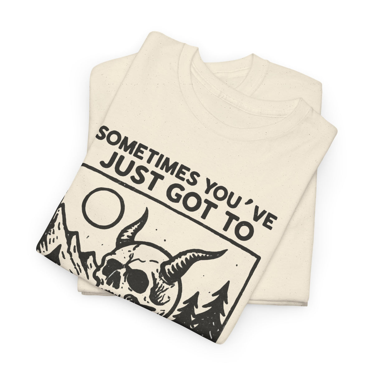 Skull Monster “Sometimes You’ve Just Got to Bleeeeggghhh” T-Shirt Men's Graphic Tee
