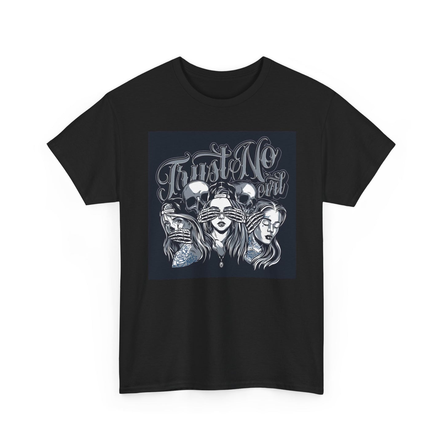 Trust No One Graphic T Shirt Unisex Heavy Cotton Tee