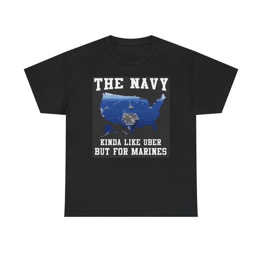 The Navy Funny Graphic T Shirt Unisex Heavy Cotton Tee