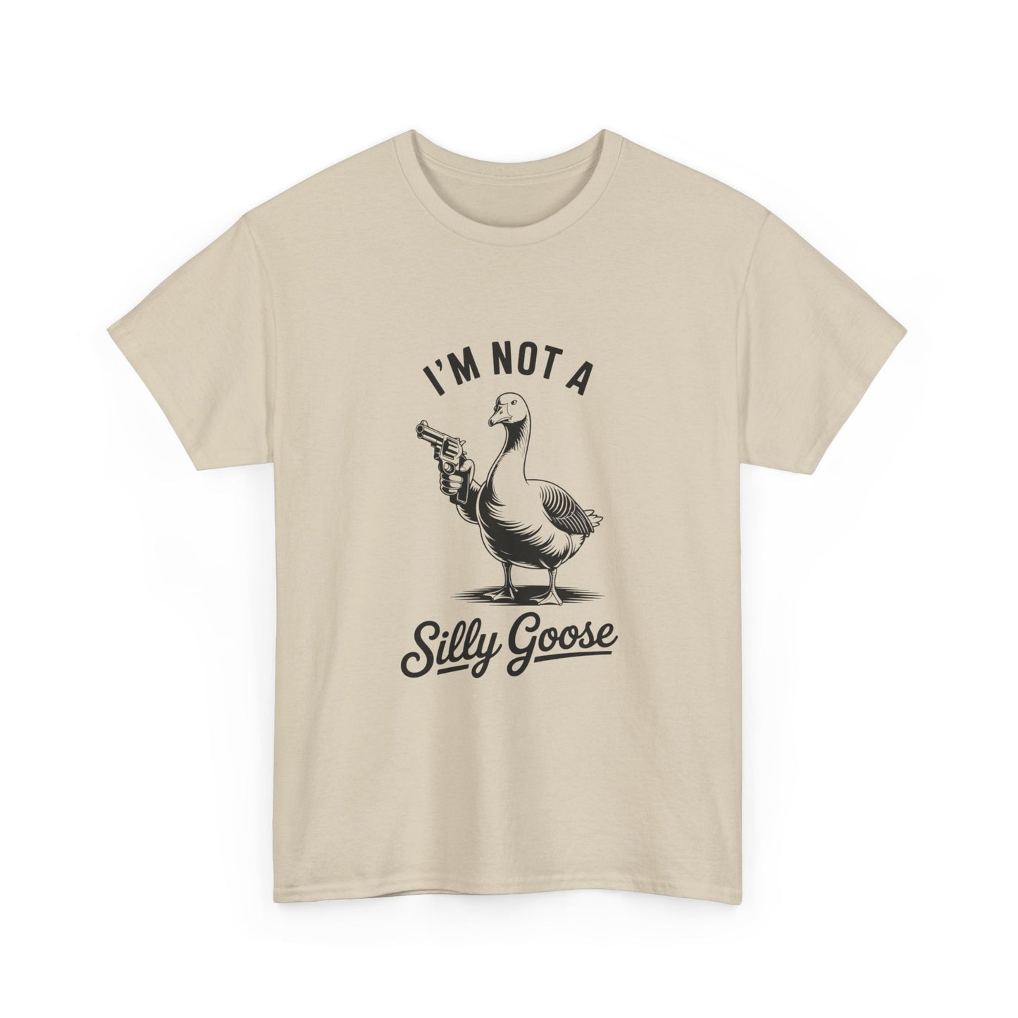 Im Not A Silly Goose Funny Graphic T Shirt Cotton Tee Retro Gift