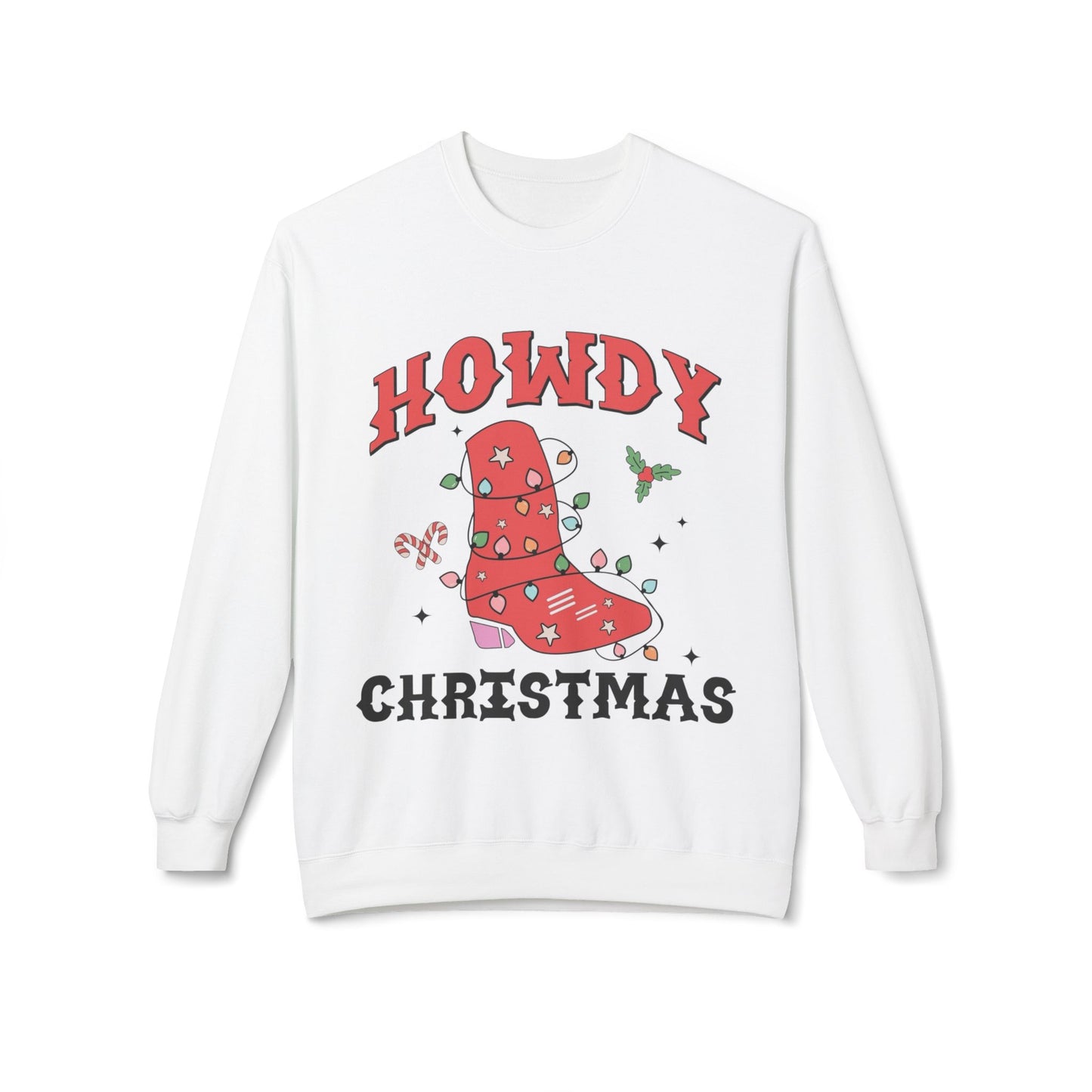 Howdy Christmas Sweater NEW Unisex Fleece Crewneck Sweatshirt