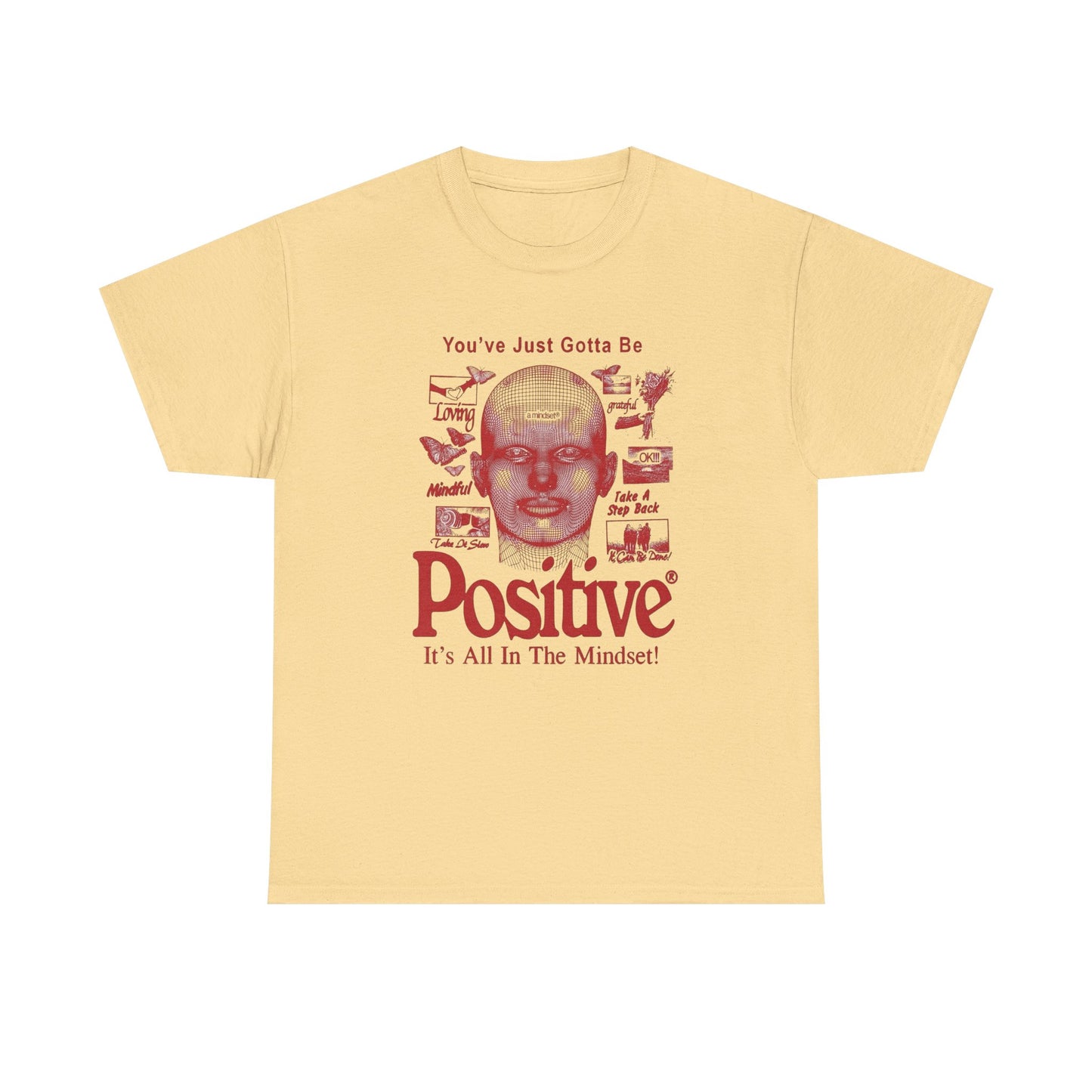 Positive Mindset Graphic T Shirt NEW Adult Unisex Heavy Cotton Tee
