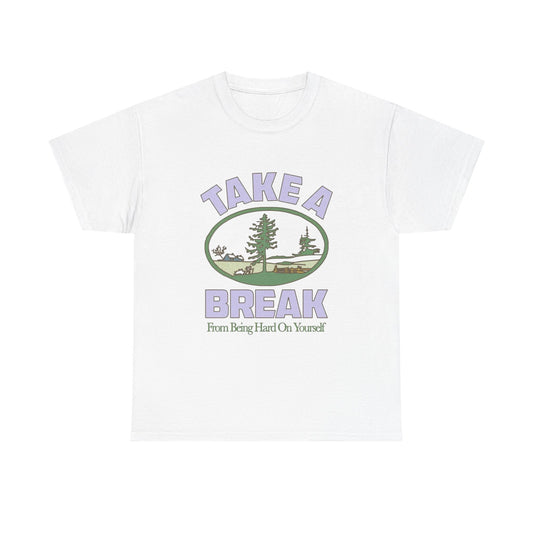 Nature Calls Take A Break Graphic T Shirt Heavy Cotton Tee NEW ADULT UNISEX