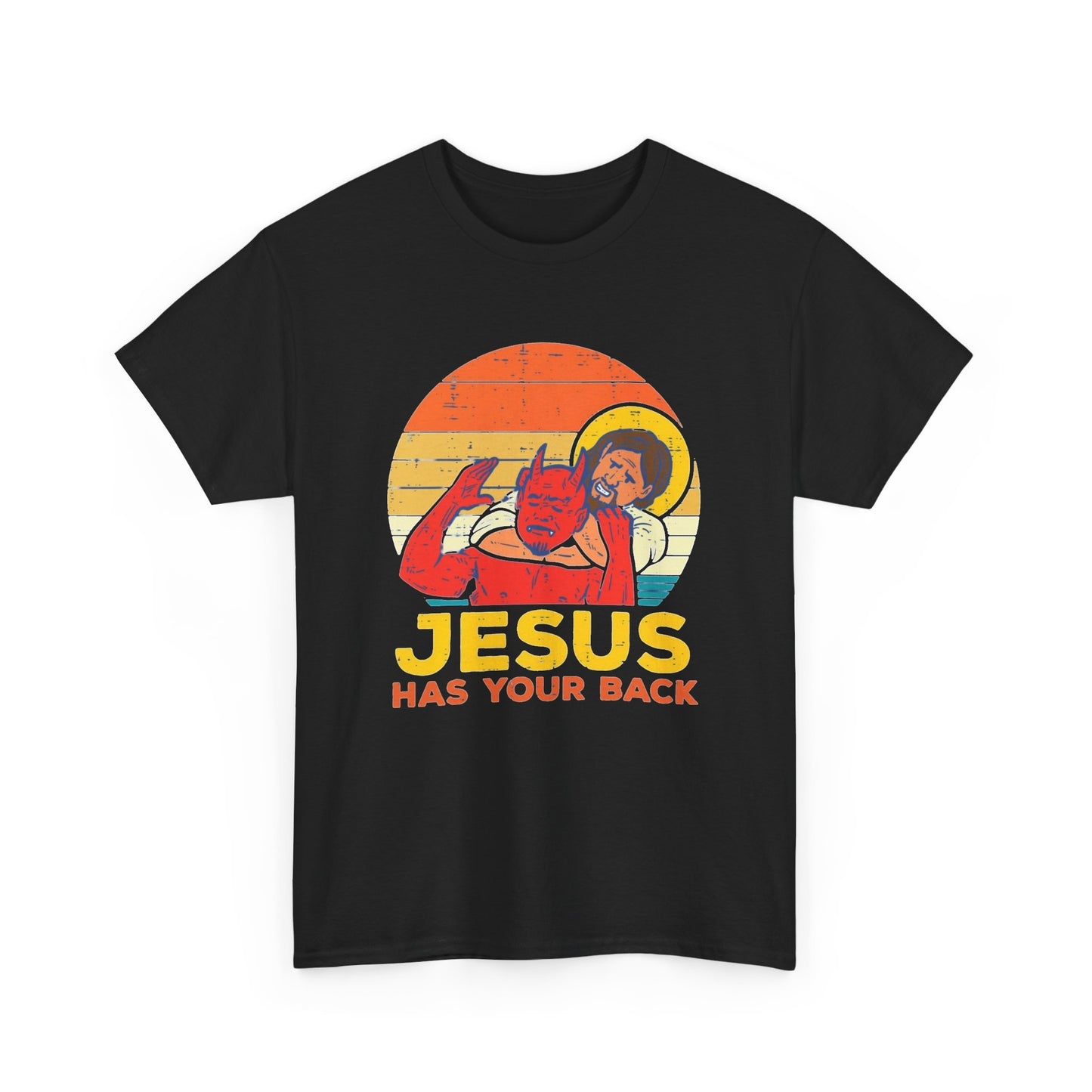 Jesus Has Your Back Graphic T Shirt Funny Humor Unisex Heavy Cotton Tee