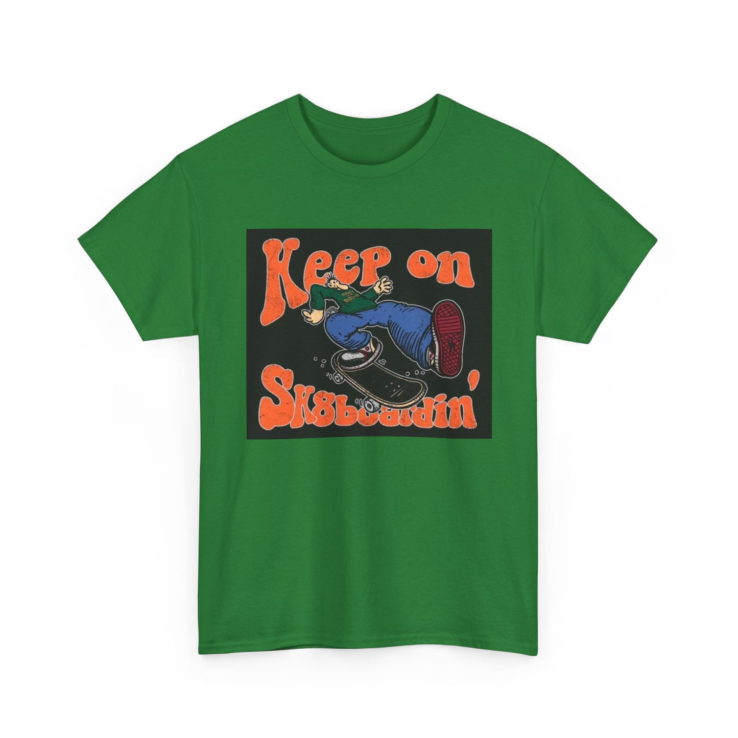 Keep On SkateBoarding Tshirt Skate or Die Vintage Graphic Retro Unisex Heavy tee