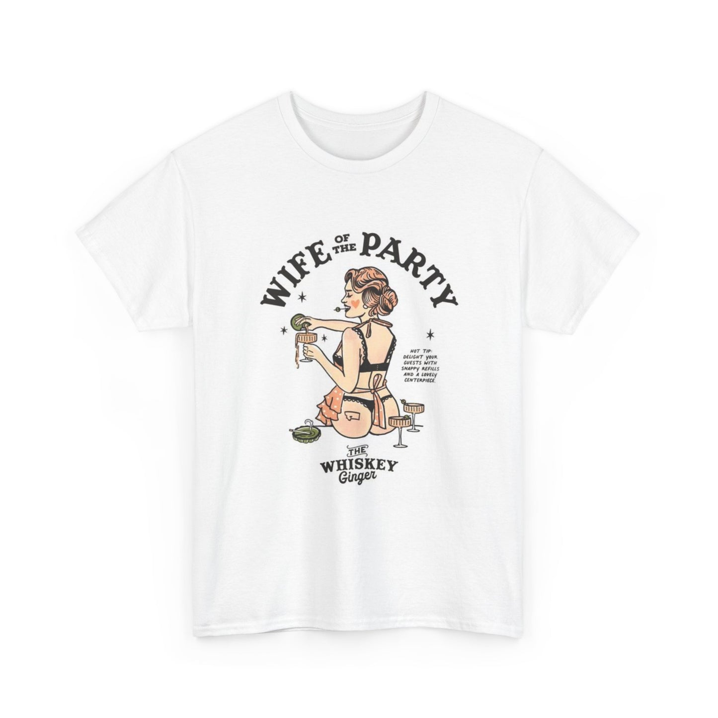 Wife Of The Party Graphic T Shirt Women's BRAND NEW  Cotton Tee