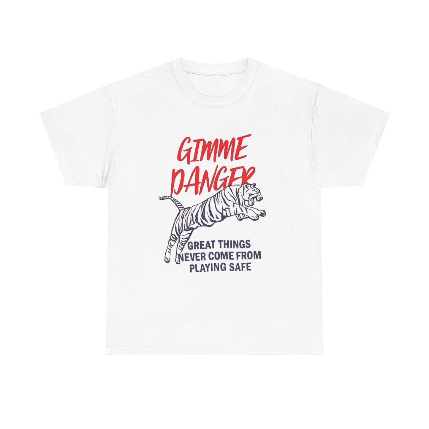 Gimme Danger Tiger Graphic T Shirt NEW Vintage Unisex Heavy Cotton Tee