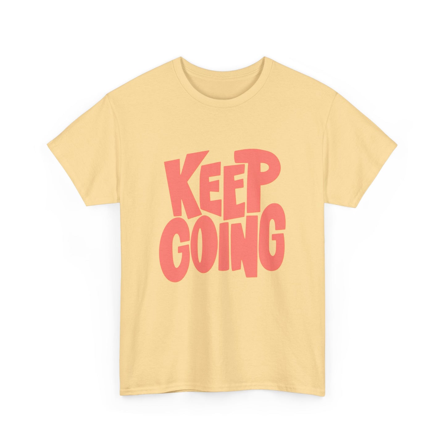 Keep Going Graphic T Shirt NEW ADULT Tee