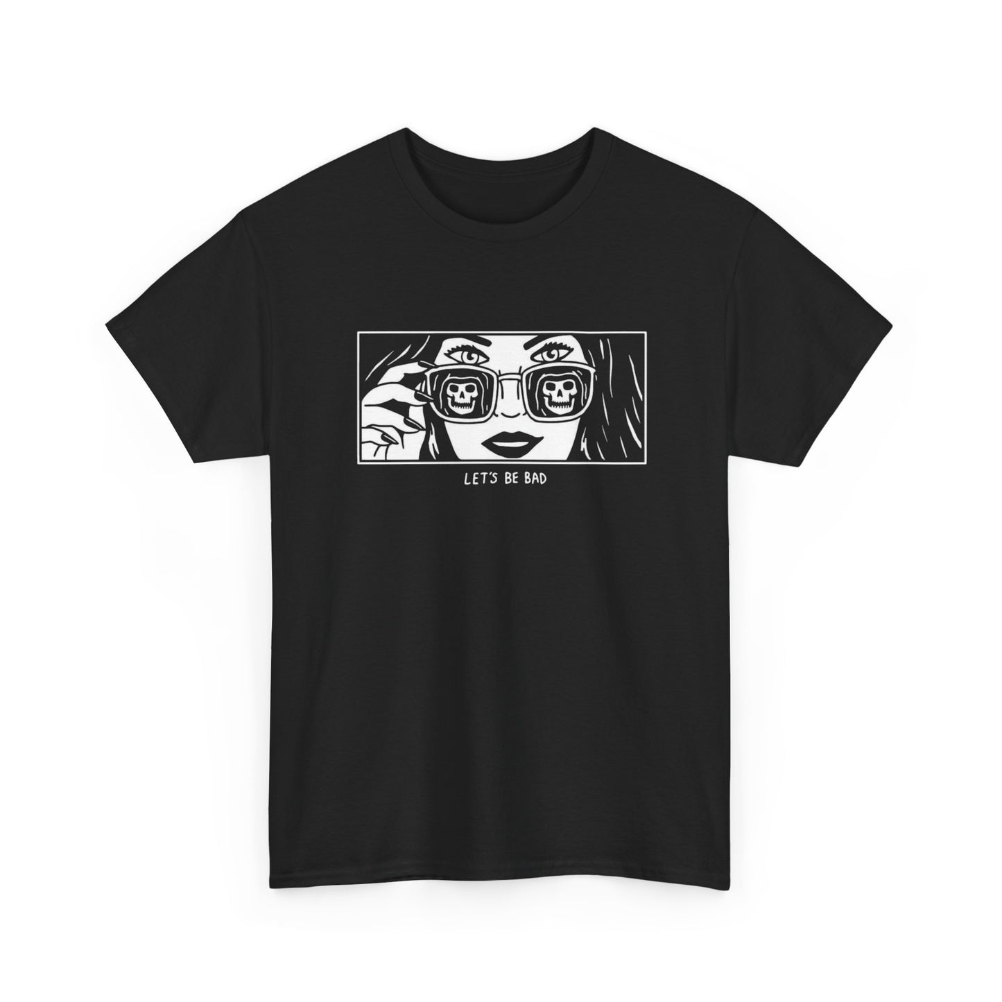 let's Be Bad Graphic T-Shirt Comfy Cotton Tee Brand NEW