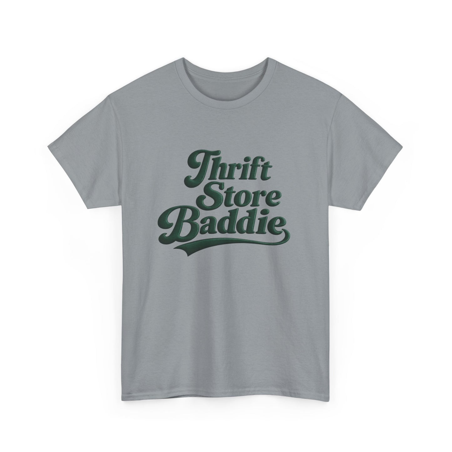 Thrift Store Baddie Graphic T Shirt New Adult Unisex Heavy Cotton Tee