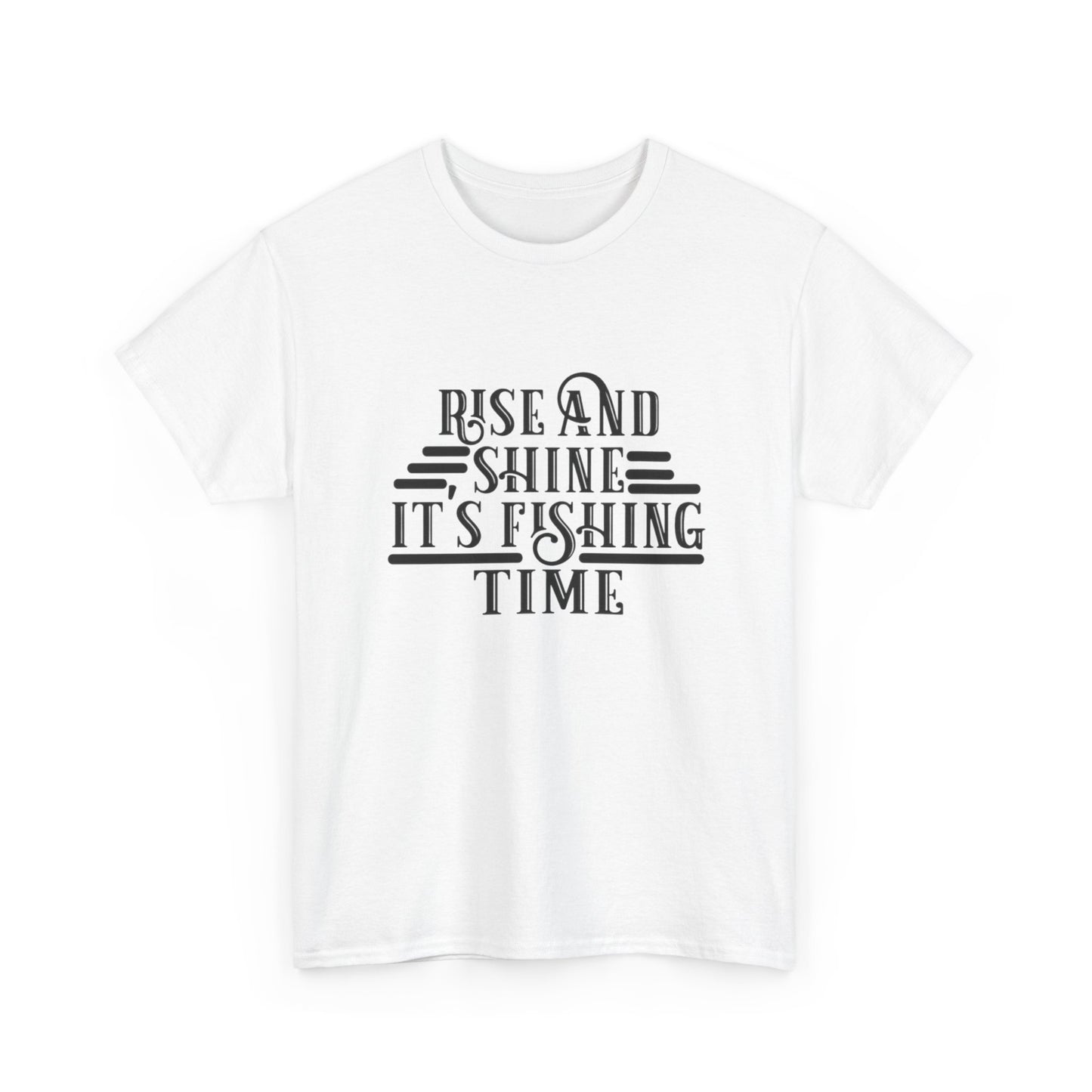 Rise And Shine Its Fishing Time Graphic T Shirt NEW ADULT TEE VINTAGE