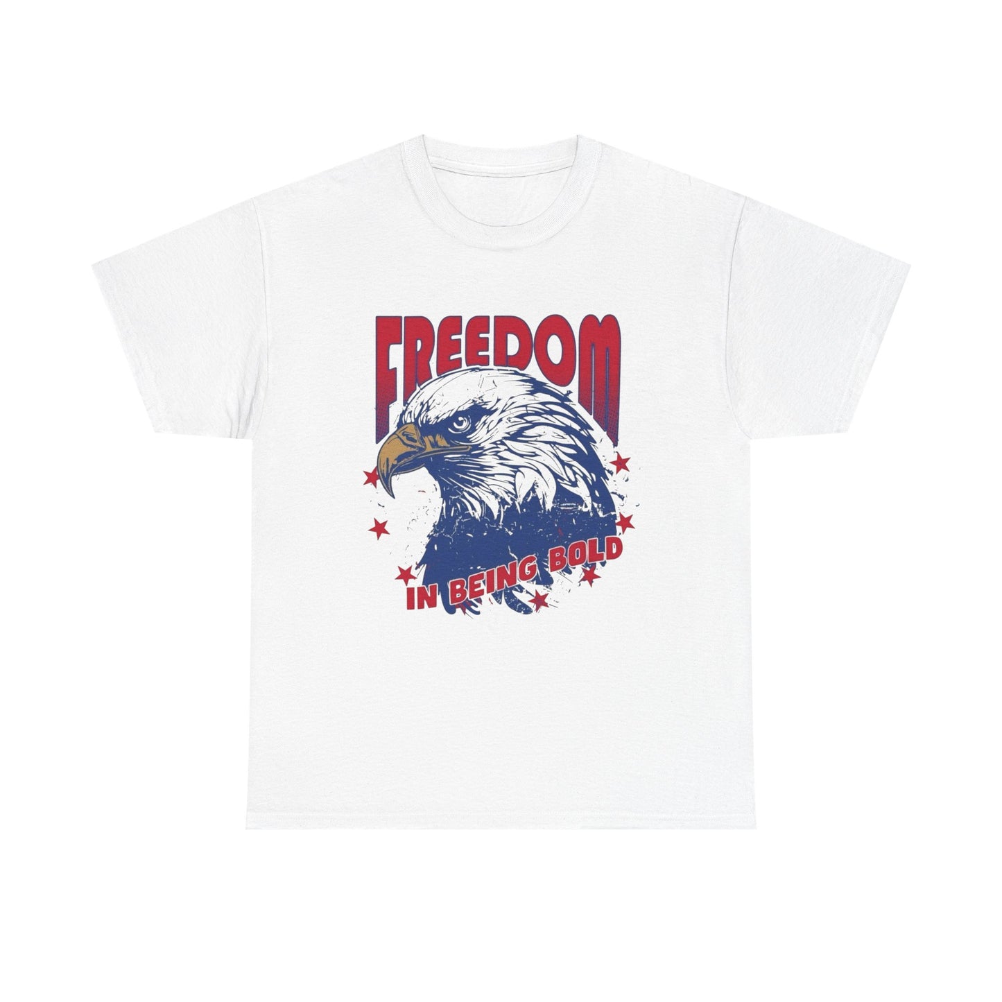 Freedom In Being Bold USA Graphic T Shirt Men's Heavy Cotton Tee
