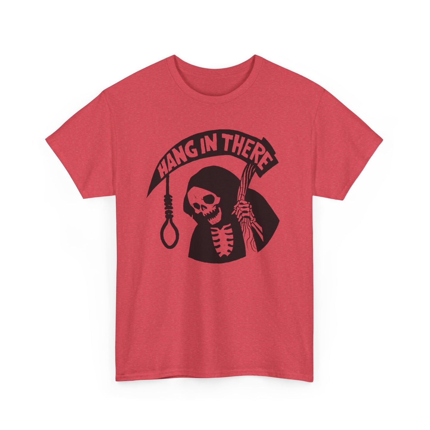Hang In There Funny Graphic T Shirt Unisex Heavy Cotton Tee