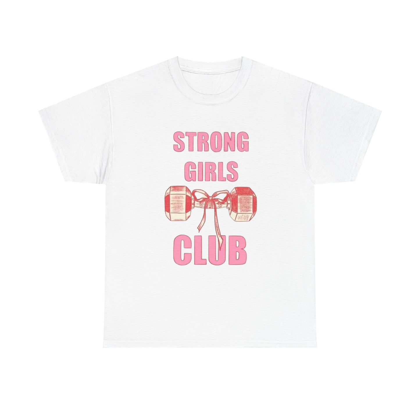 Strong Girls Club Gym Graphic T Shirt Unisex Heavy Cotton Tee