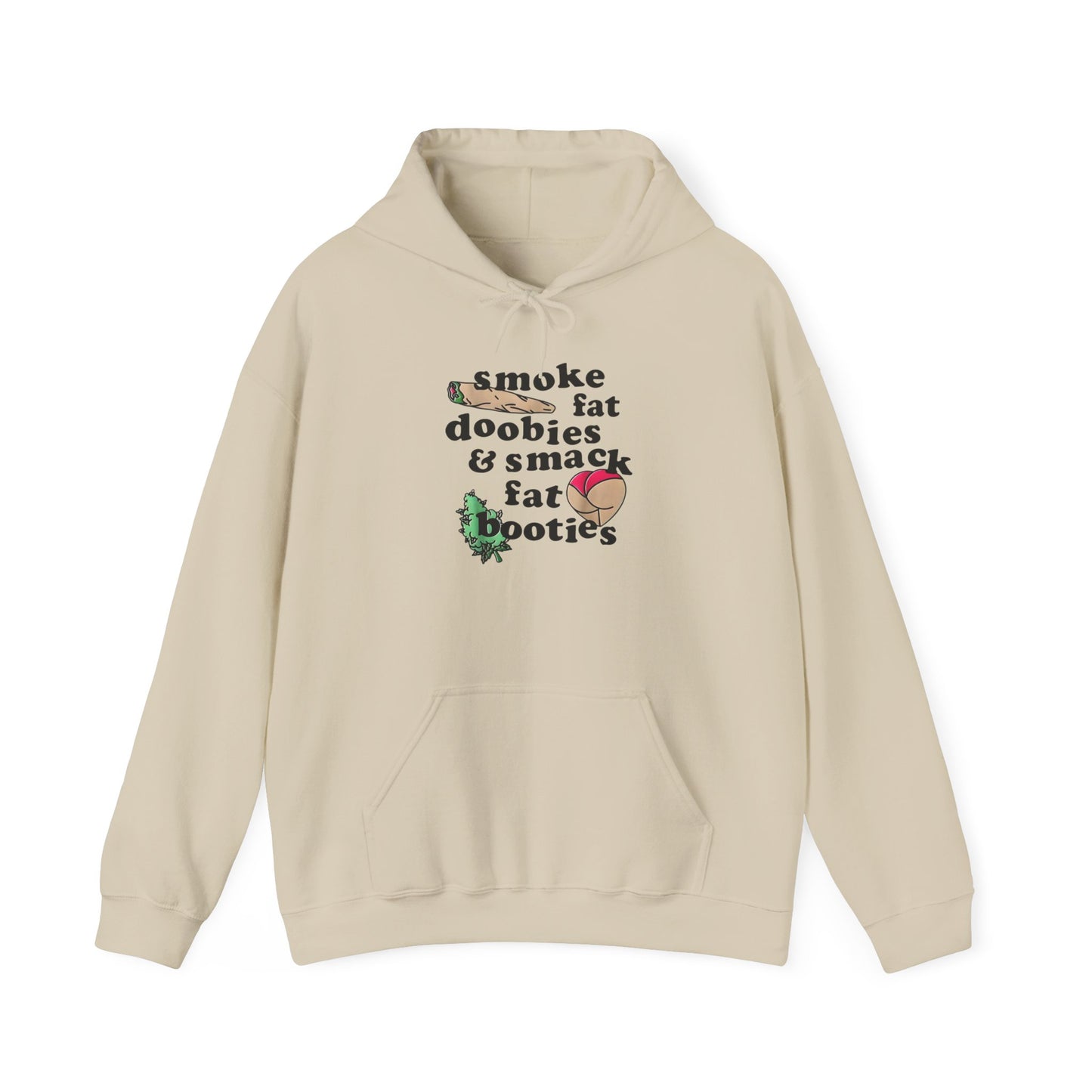 Fat Doobies And Fat Booties Graphic Hoodie Unisex Heavy Blend™ Hooded Sweatshirt