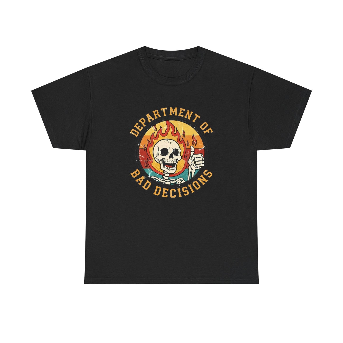 Department Of Bad Decisions Graphic T Shirt ADULT NEW Unisex Heavy Cotton Tee