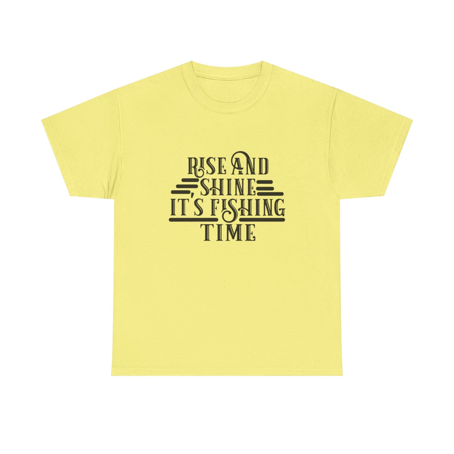 Rise And Shine Its Fishing Time Graphic T Shirt NEW ADULT TEE VINTAGE