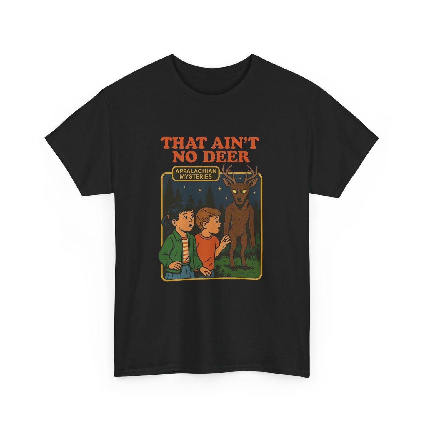 That Ain't No Deer Skin walker Graphic T Shirt Unisex Heavy Cotton Tee