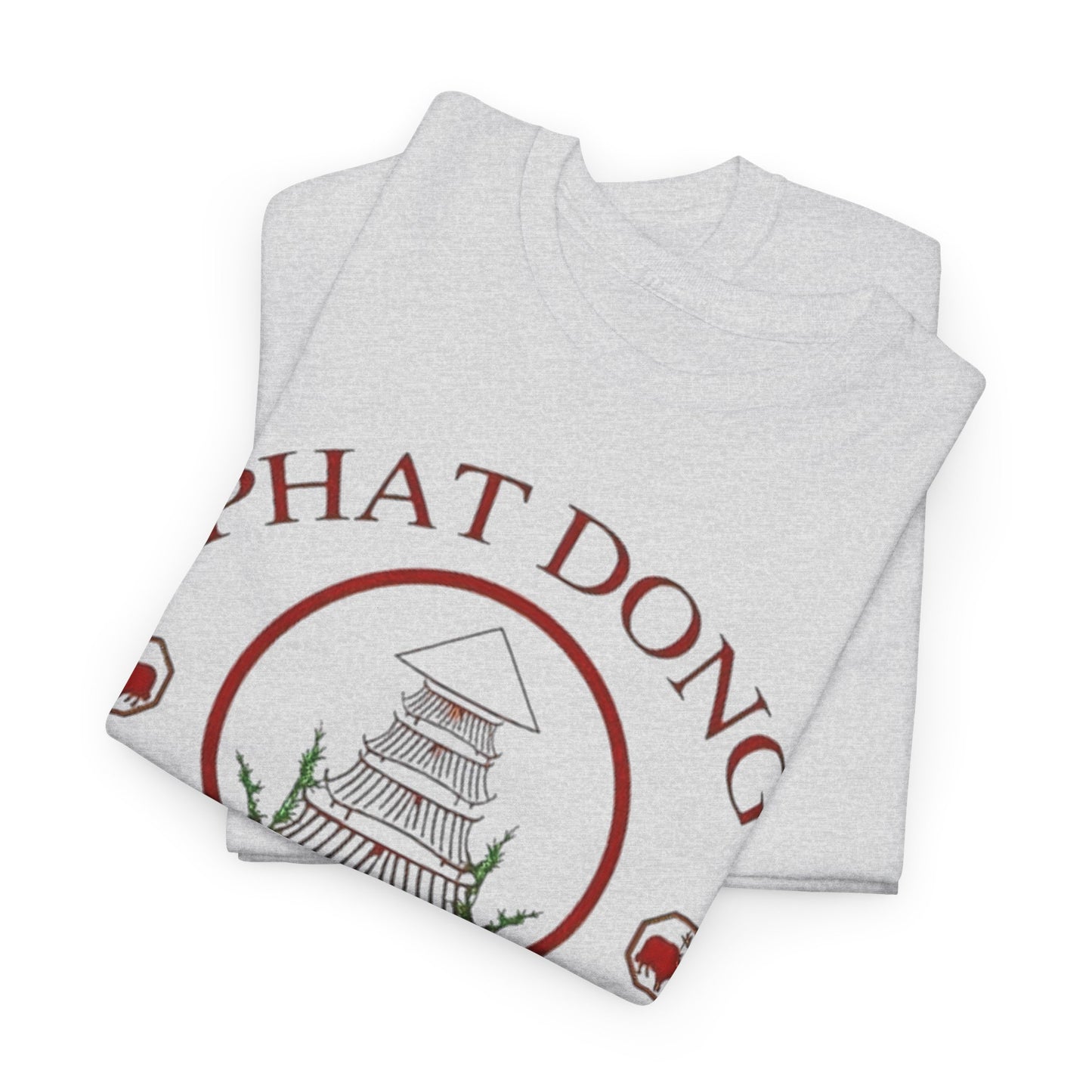 Phat Dong Funny Chinese Food Graphic T-Shirt Gift NEW Jokes  Heavy Cotton Tee