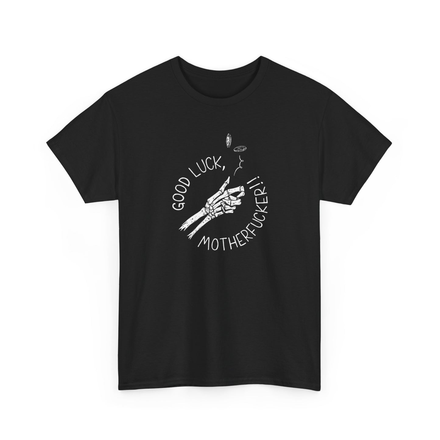 Good Luck Graphic T Shirt NEW ADULT Tee