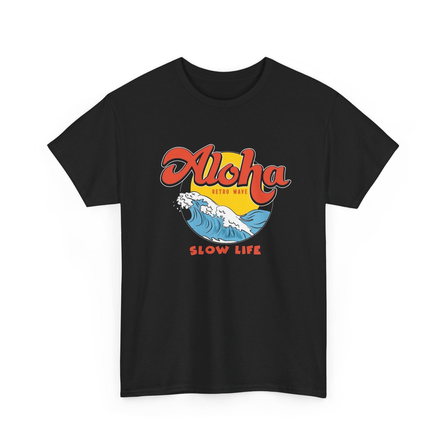 Aloha Slow Life Graphic T Shirt ADULT NEW Unisex Heavy Cotton Tee