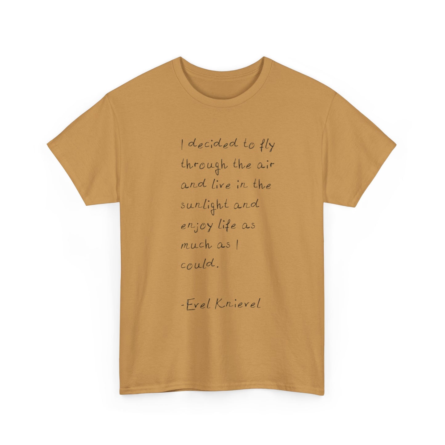 Evel Knievel Quotes Graphic T-Shirt Unisex Heavy Cotton Tee GIFT NEW