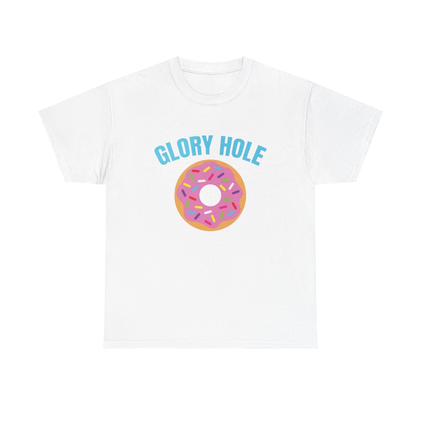 Glory Hole Donuts Funny Sex Jokes Graphic T Shirt Unisex Heavy Cotton Tee